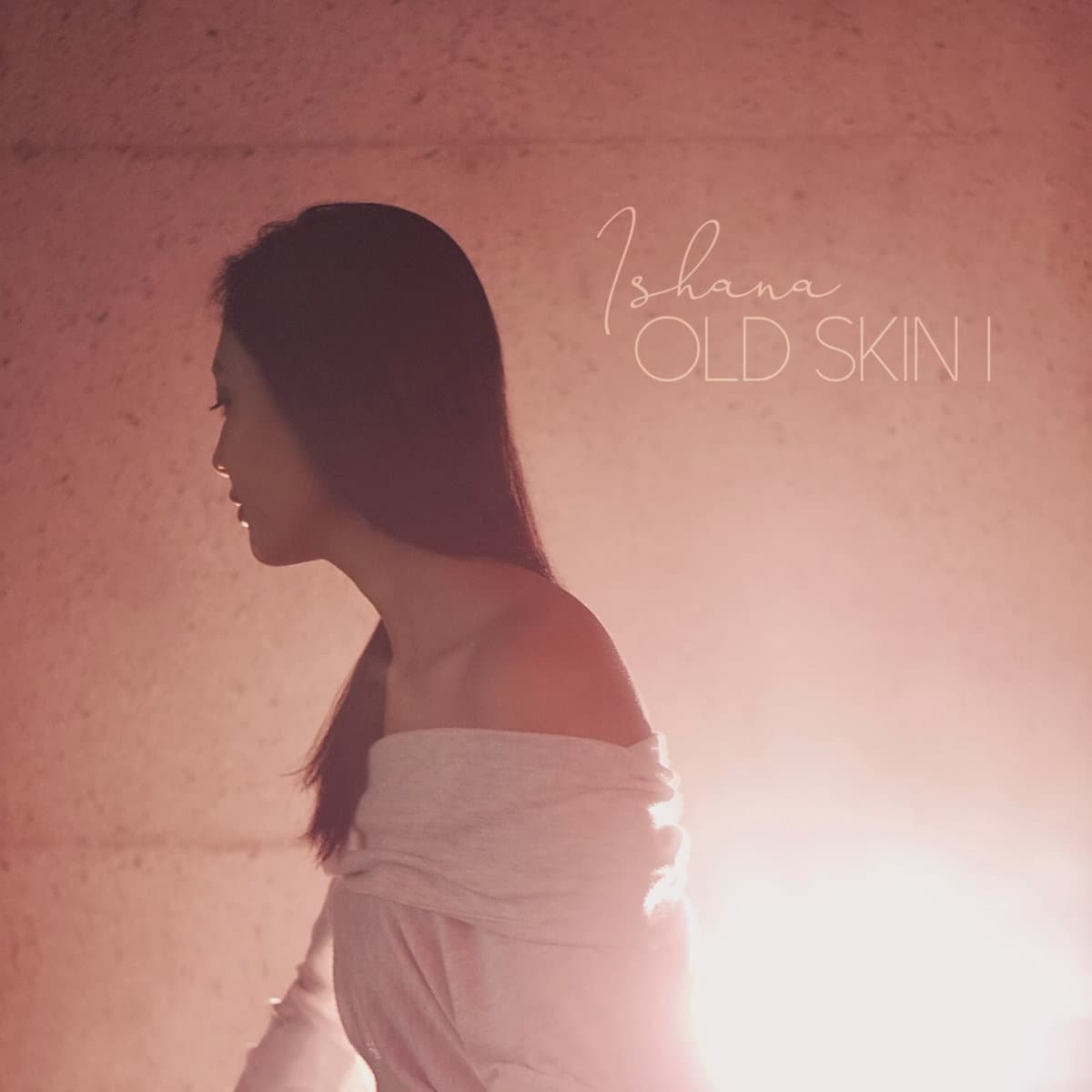 Ishana - Old Skin I